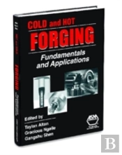 Cold And Hot Forging