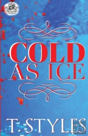 Cold As Ice (The Cartel Publications Presents)