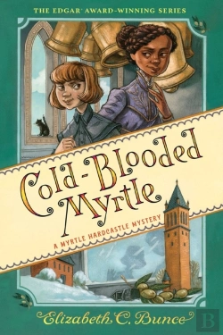 Bertrand.pt - Cold-Blooded Myrtle (Myrtle Hardcastle Mystery 3)