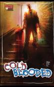 Cold Blooded Trade Paperback