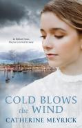 Cold Blows The Wind