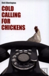 Cold Calling For Chickens