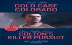 Cold Case Colorado / Colton'S Killer Pursuit