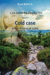 Cold Case Entre Rhône Et Loire