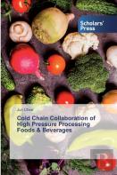 Cold Chain Collaboration Of High Pressure Processing Foods & Beverages