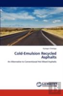 Cold-Emulsion Recycled Asphalts