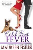 Cold Feet Fever