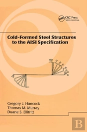 Cold-Formed Steel Structures To The Aisi Specification