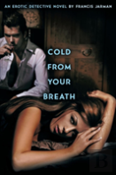 Cold From Your Breath