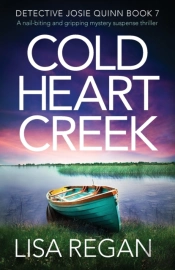 Cold Heart Creek: A Nail-Biting And Grip