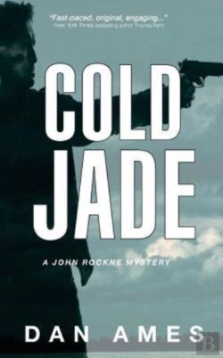 Bertrand.pt - Cold Jade: A John Rockne Mystery