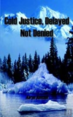 Bertrand.pt - Cold Justice, Delayed Not Denied