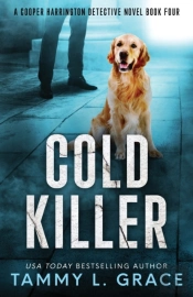 Cold Killer: A Cooper Harrington Detecti