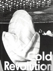 Cold Revolution - Central And Eastern European Societies In Times Of Socialist Realism, 1948-1959