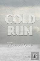 Cold Run (Book #1)