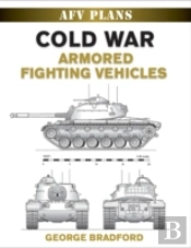 Cold War Armored Fighting Vehicles