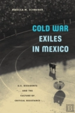 Bertrand.pt - Cold War Exiles In Mexico