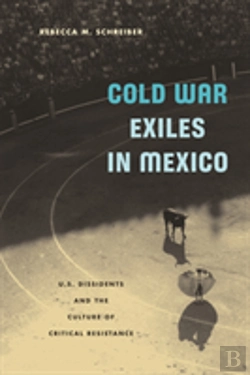 Bertrand.pt - Cold War Exiles In Mexico