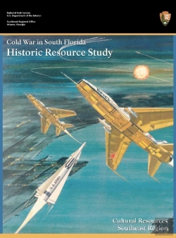 Bertrand.pt - Cold War In South Florida Historic Resource Study