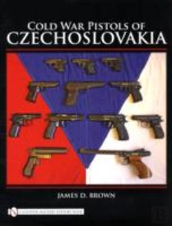 Bertrand.pt - Cold War Pistols Of Czechoslovakia
