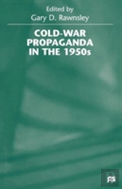 Cold-War Propaganda In The 1950s
