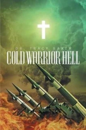 Cold Warrior Hell