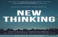 Coldfusion Presents:  New Thinking