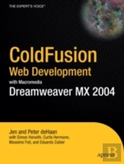 Coldfusion Web Development With Macromedia Dreamweaver Mx 2004