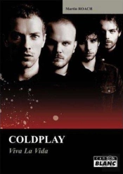 Coldplay ; Viva La Vida