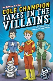 Cole Champion Takes On The Villains