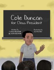 Cole Duncan For Class President