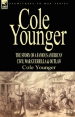Bertrand.pt - Cole Younger: The Story Of A Famous Amer