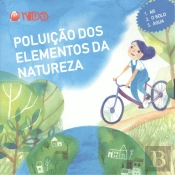 Coleção Completa - Poluição dos Elementos da Natureza