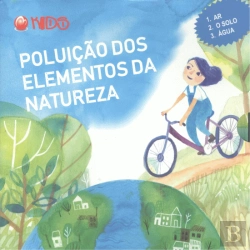 Bertrand.pt - Coleção Completa - Poluição dos Elementos da Natureza