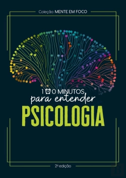 Bertrand.pt - Coleção Mente Em Foco - 100 Minutos Para Entender A Psicologia