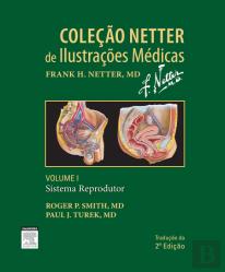Coleção Netter de Ilustrações Médicas - Volume 1