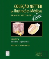 Coleção Netter de Ilustrações Médicas - Volume 4