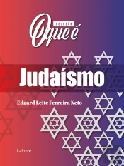 Coleção: O Que É - Judaísmo