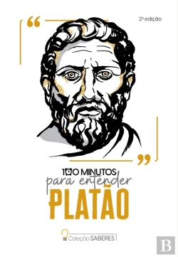 Bertrand.pt - Coleção Saberes - 100 Minutos Para Entender Platão