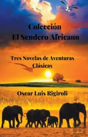 Colecci N El Sendero Africano- Tres Nove