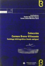 Coleccion Carmen Bravo-Villasante, Catalogo Bibliografico (Fondo Antiguo)