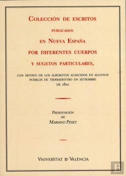 Bertrand.pt - Colección De Escritos Publicados En Nueva España Por Diferentes Cuerpos Y Sugestos Particulares