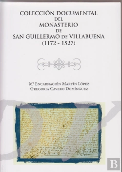 Bertrand.pt - Colección Documental Del Monasterio De San Guillermo De Villabuena