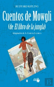 Colección Dual 007 - Cuentos De Mowgli (De El Libro De La Jungla)
