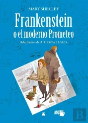 Colección Dual 011 - Frankenstein O El Moderno Prometeo