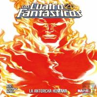 Coleccion Los 4 Fantasticos: La Antorcha Humana