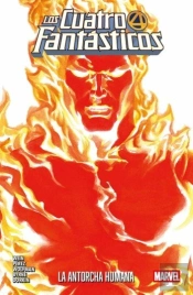 Coleccion Los 4 Fantasticos: La Antorcha Humana