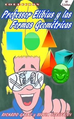 Bertrand.pt - Colección Profesor Elibius Y Las Formas Geométricas