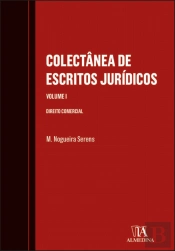Colectânea de Escritos Jurídicos - Volune I