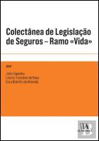 Colectânea de Legislação de Seguros - Ramo «Vida»